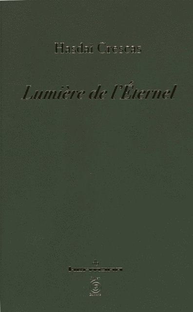 Hasdai Crescas - Lumière de l'Éternel, E-bok