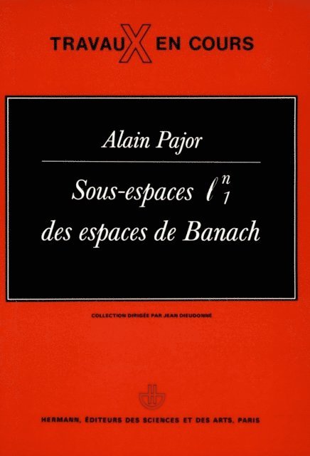 Alain Pajor - Sous espaces 1 nl des espaces de Banach, E-bok