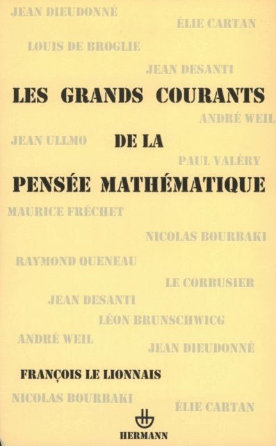 Albert Lautmann, Francois Le Lionnais, Louis de Broglie - Les grands courants de la pensée mathématique, E-bok