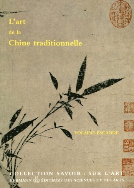Yolaine Escande - L'art de la Chine traditionnelle, E-bok