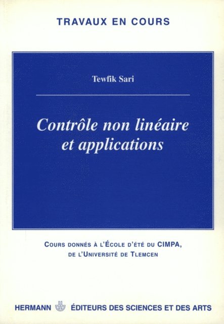 Tewfik Sari - Contrôle non linéaire et applications, E-bok