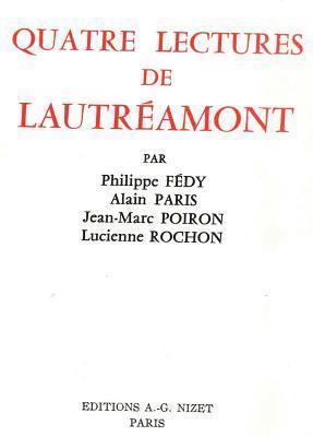 Philippe Fedy, Alain Paris - Quatre Lectures de Lautreamont, Häftad