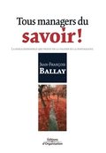 Tous managers du savoir !