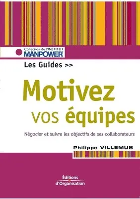 Philippe Villemus - Motivez vos équipes, Häftad. Tillgänglighet: Lägg i varukorg