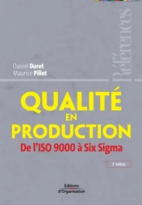 Maurice Pillet, Daniel Duret - Qualité en production, Häftad. Tillgänglighet: Lägg i varukorg
