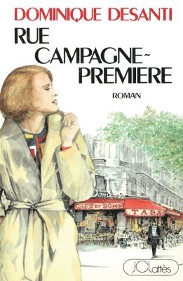 Dominique Desanti - Rue campagne première, Häftad