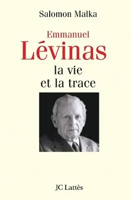 Salomon Malka - Levinas, la vie et la trace, Häftad. Tillgänglighet: Lägg i varukorg