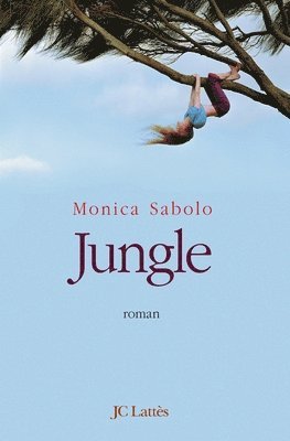 Monica Sabolo - Jungle, Häftad