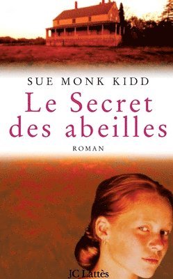 Sue Monk Kidd - Le secret des abeilles, Häftad