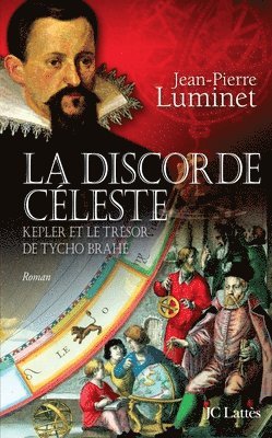 Jean-Pierre Luminet - La discorde céleste, Häftad