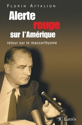 Florin Aftalion - Alerte rouge sur l'Amérique, Häftad