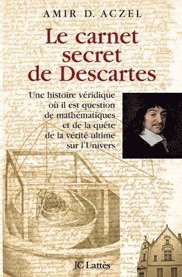 Amir D. Aczel - Le carnet secret de Descartes, Häftad