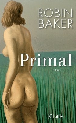Robin Baker - Primal, Häftad