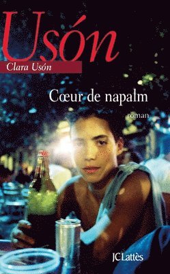 Clara Usón - Coeur de napalm, Häftad