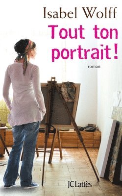 Isabel Wolff - Tout ton portrait, Häftad