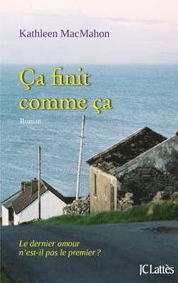 Kathleen Macmahon - Ça finit comme ça, Häftad
