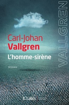 Carl-Johan Vallgren - L'Homme-sirène, Häftad