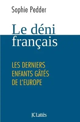 Sophie Pedder - Le déni français, Häftad. Tillgänglighet: Lägg i varukorg