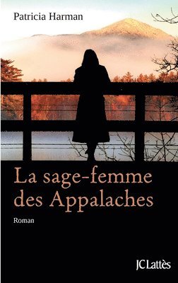 Patricia Harman - La sage-femme des Appalaches, Häftad