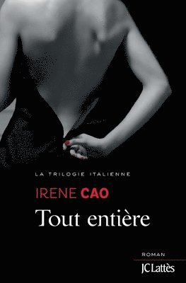 Irene Cao - Tout entière, Häftad
