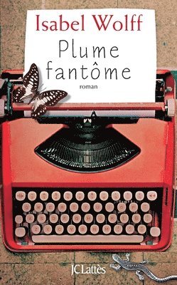 Isabel Wolff - Plume fantôme, Häftad