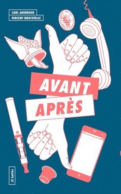 Vincent Brocvielle, Carl Aderhold - Avant, après, Häftad
