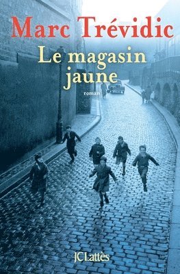 Marc Trévidic - Le magasin jaune, Häftad