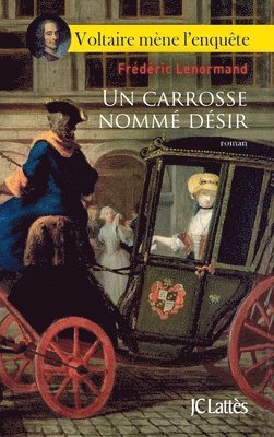 Frédéric Lenormand - Un carrosse nommé désir, Häftad