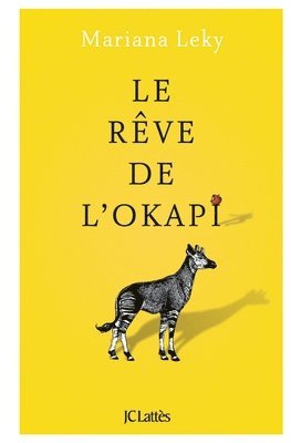 Mariana Leky - Le rêve de l'okapi, Häftad