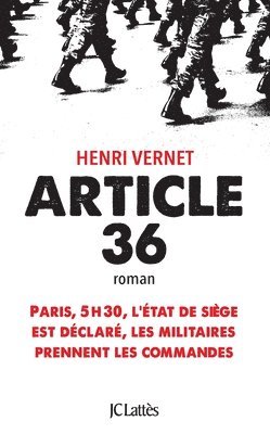 Henri Vernet - Article 36, Häftad