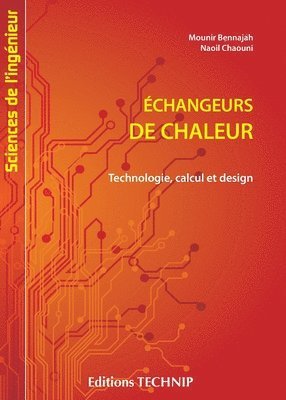 Mounir Bennajah, Naoil Chaouni - Echangeurs de chaleur, Häftad