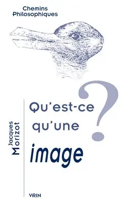 Jacques Morizot - Qu'est-CE Qu'une Image?, Häftad. Tillgänglighet: Tillfälligt slut