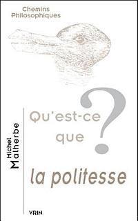Qu'est-CE Que La Politesse?