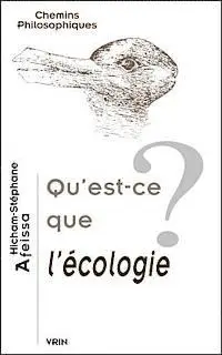 Hicham-Stephane Afeissa - Qu'est-CE Que l'Ecologie?, Häftad. Tillgänglighet: Lägg i varukorg