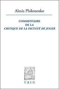 Alexis Philonenko - Commentaire de la Critique de la Faculte de Juger, Häftad