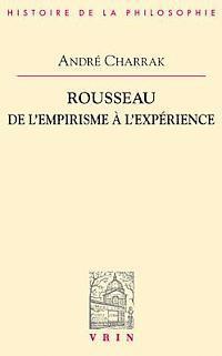 Andre Charrak - Rousseau. de l'Empirisme, Häftad