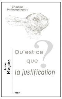 Anne Meylan - Qu'est-CE Que La Justification?, Häftad