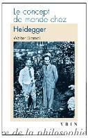Walter Biemel - Le Concept de Monde Chez Heidegger, Häftad