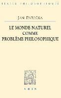 Jan Patocka - Le Monde Naturel Comme Probleme Philosophique, Häftad. Tillgänglighet: Tillfälligt slut