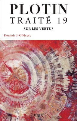Plotin - Traite 19 Sur Les Vertus, Häftad