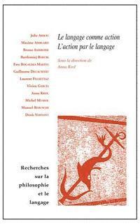 Anna Krol - Le Langage Comme Action, l'Action Par Le Langage, Häftad. Tillgänglighet: Lägg i varukorg