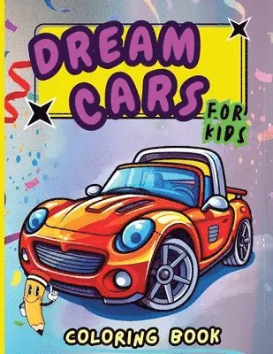 Peter - Dream Cars Coloring Book for Kids, Häftad. Tillgänglighet: Lägg i varukorg