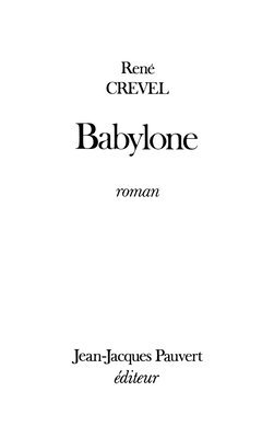 René Crevel - Babylone, Häftad