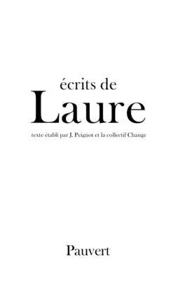 Laure - Ecrits de Laure, Häftad. Tillgänglighet: Lägg i varukorg