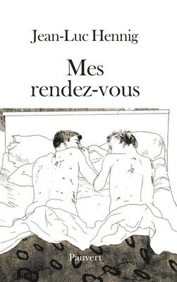 Jean-Luc Hennig - Mes rendez-vous, Häftad