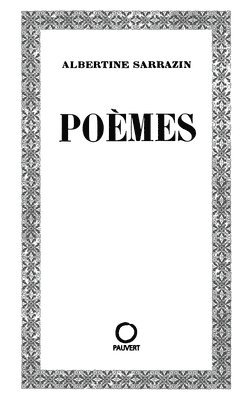 Albertine Sarrazin - Poèmes, Häftad