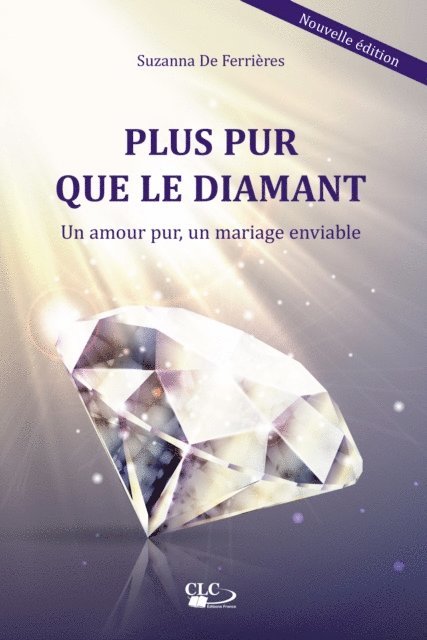 Suzanna De Ferrieres - Plus pur que le diamant, E-bok