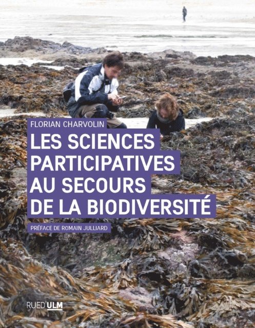 Florian Charvolin - Les Sciences participatives au secours de la biodiversité, E-bok