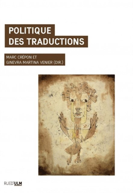 Ginevra Martina (dir.) Venier, Marc Crepon - Politique des traductions, E-bok