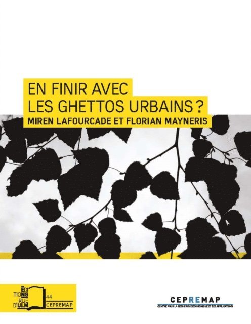 Florian Mayneris, Miren LAFOURCADE - En finir avec les ghettos urbains ?, E-bok